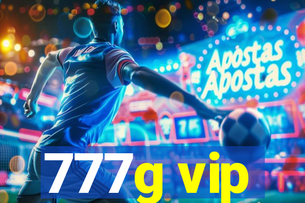 777g vip